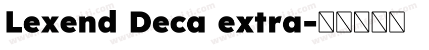 Lexend Deca extra字体转换